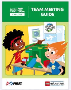 CARGO CONNECT Team Meeting Guide (FLL Explore)